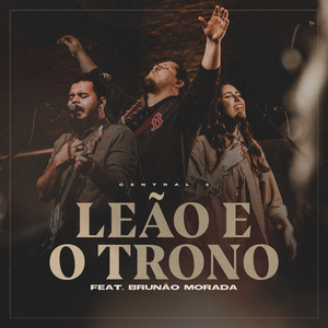 Leão e o Trono (Ao Vivo)