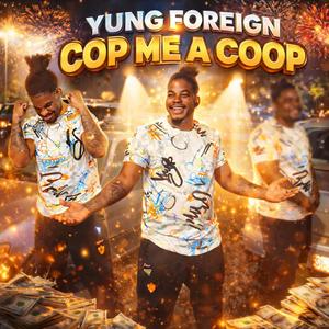 Cop Me A Coop