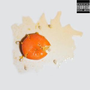 rotten oranges (feat. Dilly & Yung $ilk)