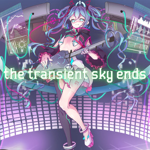 the transient sky ends