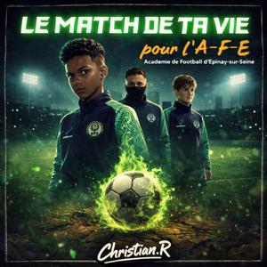 C'EST LE MATCH DE TA VIE