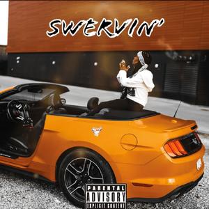 Swervin'