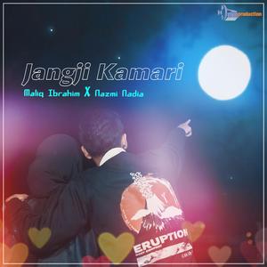 Jangji Kamari (feat. Nazmi Nadia)