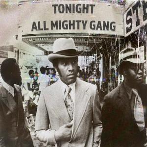 All Mighty Gang (feat. Jay Dee & Kizzle Mobbin')