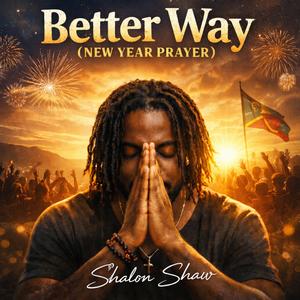 Better Way (New Year Prayer)