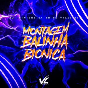 Montagem Balinha Biônica