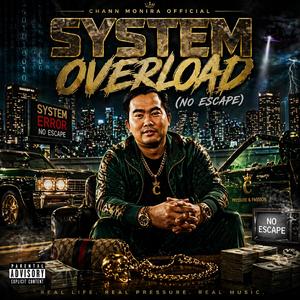 System Overload (No Escape)