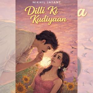 Dilli Ki Kudiyaan