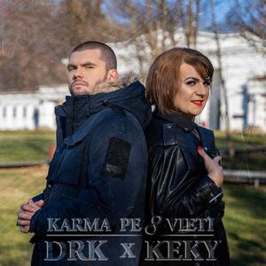Karmă pe 8 vieți (feat. DRK)