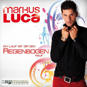 Ich lauf mit Dir den Regenbogen rauf