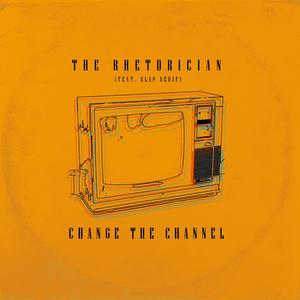 Change the Channel (feat. Slap Serif)