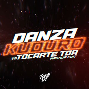 Danza Kuduro Vs Tocarte Toa (Remix)