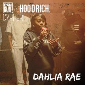PenGame Cypher (feat. Dahlia Rae)