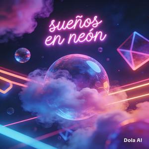 Sueños en neón