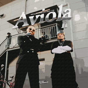 Aviola II (feat. Masterpiece YVK)