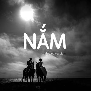 Nắm (Slowed Ver.)