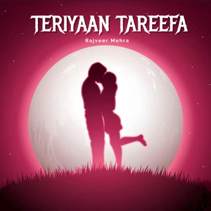 TERIYAAN TAREEFA