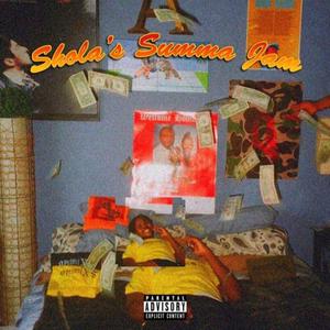 Shola Summa Jam (feat. D.zert & Manti)