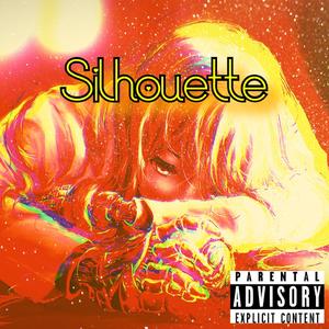 Silhouette (feat. Lolitast)