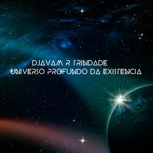 Universo Profundo da Existência