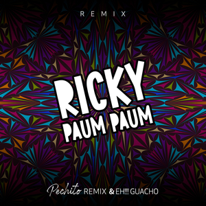 Ricky Paum Paum (Remix)