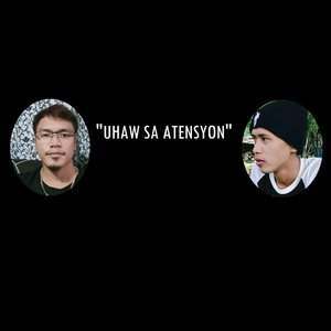 Uhaw Sa Atensyon