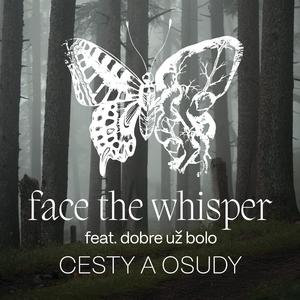 Cesty a osudy (feat. Dobre Už Bolo)