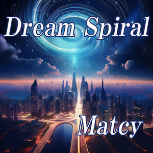 Dream Spiral