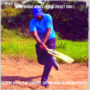 Mera Bharat Hero's (Indian Cricket Song )