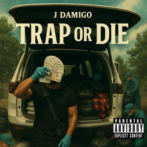 TRAP OR DIE