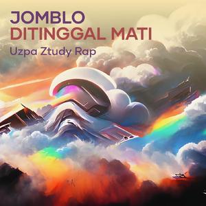 Jomblo Ditinggal Mati (Remix)