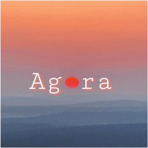Agora