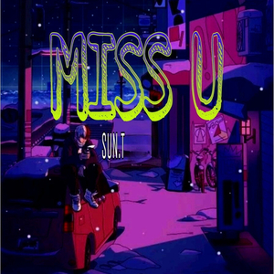 Miss U