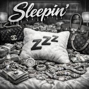 Sleepin' (feat. Big Ne)
