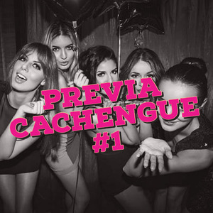 PREVIA CACHENGUE #1 (Remix)