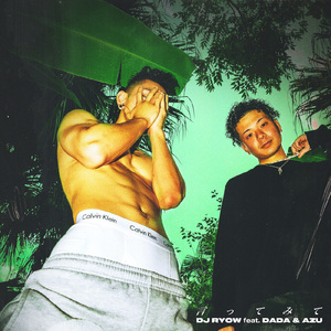 言ってみて (feat. DADA & AZU)