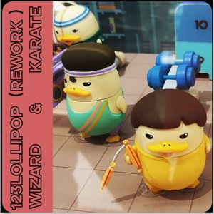 123Lollipop（Wizard&Karate-REWORK)