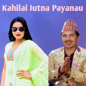 Kahilai Jutna Payanau