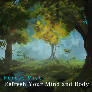 Deep in the Misty Woods