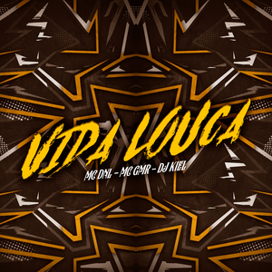 Vida Louca