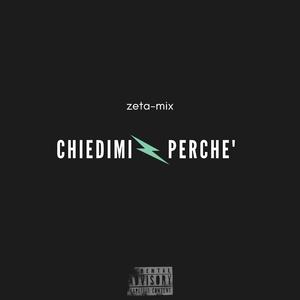 Chiedimi perchè (Bonus Track)