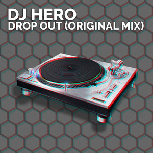 Drop Out (Original Mix)