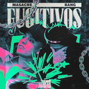 Fugitivos
