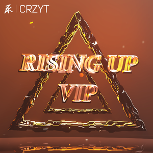 Rising Up VIP (feat. CRZYT)
