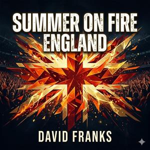 Summer's on fire (England World Cup 2026)