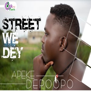 Street We Dey