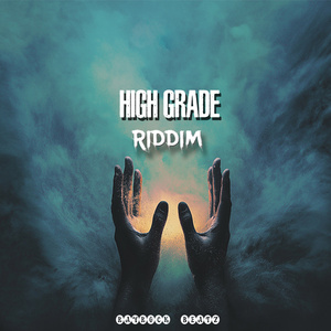 HIGH GRADE RIDDIM
