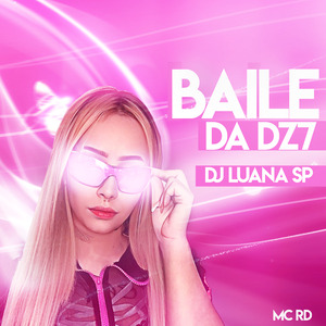 Baile da Dz7