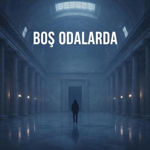Boş odalarda (Arabesk - pop - 2026)