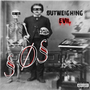 Outweighing Evil